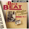 Ivory Joe Hunter - Rhythm of the Blues vol.4 / Back Beat Ivory Joe Hunter - Rhythm of the Blues vol.4 / Back Beat